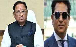 सीएम विष्णु देव साय का बस्तर दौरा रद्द, सचिन तेंदुलकर के कार्यक्रम में बदलाव